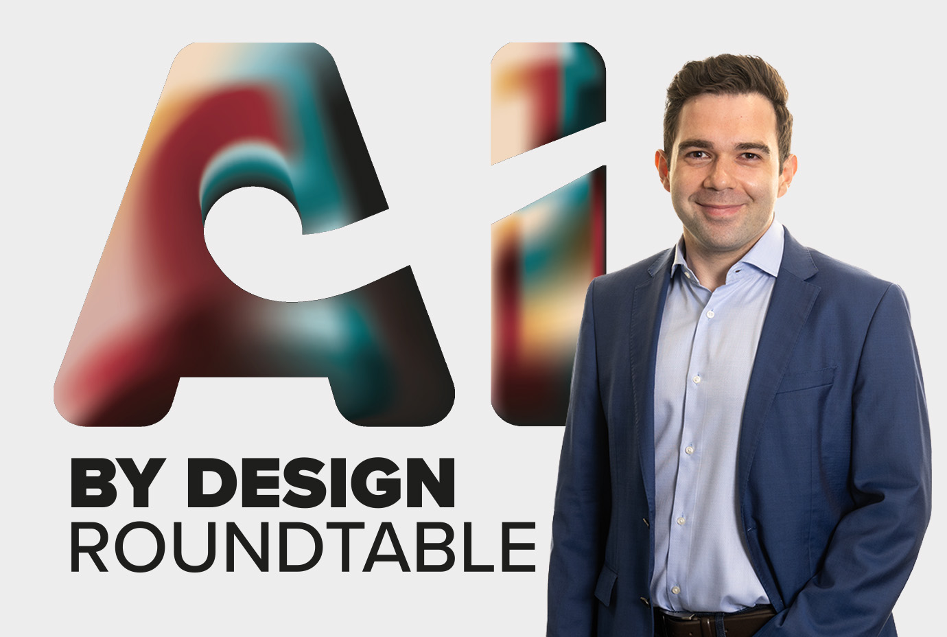 Schriftzug "AI by Design Roundtable, daneben ein Bild von Ralf Balayan