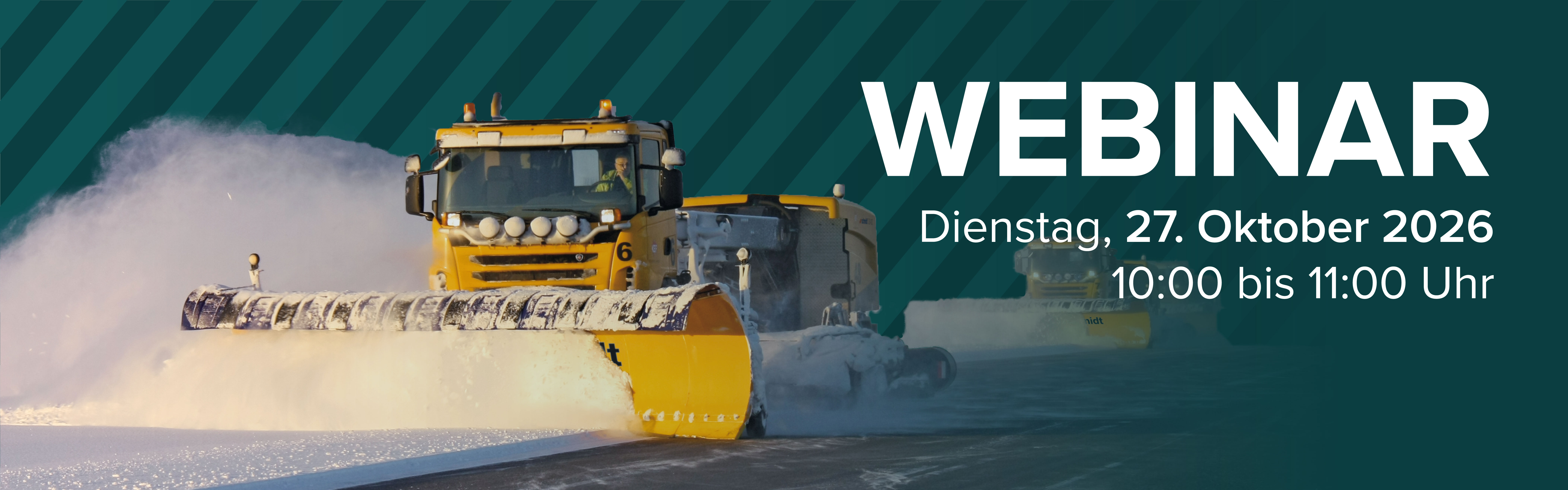 Webinar-Banner: Gelbe Schneepflug-Fahrzeuge räumen eine verschneite Piste, daneben Termin am Dienstag, 27. Oktober 2026, 10:00 bis 11:00 Uhr